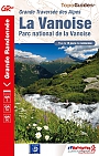 Wandelgids 530 Vanoise GR 5 & GR 55 La Vanoise Parc Nationale De La Vanoise | FFRP Topoguides