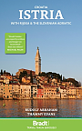 Reisgids Istria with Rijeka and the Slovenian Adriatic Bradt Travel Guide