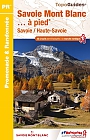 Wandelgids D743 Savoie Mont-Blanc ... A Pied | FFRP Topoguides