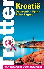 Reisgids Kroatie Dubrovnik - Split - Pula - Zagreb Trotter