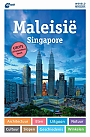 Reisgids Maleisië Singapore ANWB Wereldgids