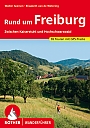 Wandelgids 240 Rund Um Freiburg Zwischen Kaiserstuhl und Hochschwarzwald. Rother Wanderführer | Rother Bergverlag