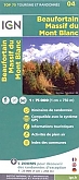 Wandelkaart Fietskaart 04 Beaufortain Massif du Mont-Blanc Top 75 | IGN