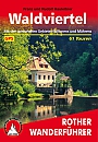 Wandelgids 291 Waldviertel Mit den grenznahen Gebieten Böhmens und Mährens | Rother Bergverlag