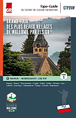 Wandelgids Grand Tour Des Plus Beaux Villages De Wallonie Par Les GR deel 1 | Grote Routepaden Topogids
