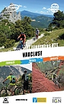Mountainbikegids Vaucluse : 77 itinéraires VTT - Vtopo