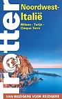 Reisgids Italië Noordwest Milaan-Turijn-Cinque Terre Trotter