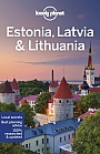 Reisgids Estonia, Latvia & Lithuania Lonely Planet (Country Guide)