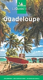 Reisgids Guadeloupe le Guide Vert (Franstalige gids) | Michelin
