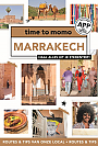 Reisgids 100% Marrakech Time to Momo | Mo'Media