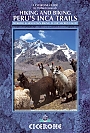 Wandelgids Hiking and Biking Peru's Inca Trails Cicerone Guidebooks
