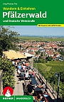 Wandelgids Wandern & Einkehren Pfälzerwald und Deutsche Weinstrasse Rother Wanderbuch | Rother Bergverlag
