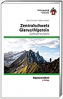 Wandelgids Alpinwandern Zentralschweiz, Glarus / Alpstein