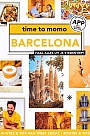 Reisgids 100% Barcelona Time to Momo | Mo'Media