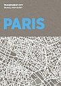 Paris Transparent City Travel Map Diary