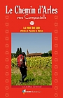 Wandelgids Chemin d'Arles Vers Compostelle: la Voie du Sud | Rando Editions