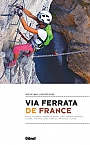 Klettersteiggids Frankrijk Via Ferrata de France | Glenat