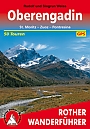 Wandelgids 40 Oberengadin Rother Wanderführer | Rother Bergverlag
