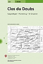Topografische Wandelkaart Zwitserland 222 Clos du Doubs Saignelégier - Porrentruy - St-Ursanne - Landeskarte der Schweiz