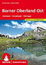 Wandelgids 13 Berner Oberland Ost Rother Wanderführer | Rother Bergverlag