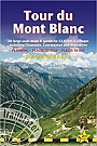 Wandelgids Mont Blanc Tour du Mont Blanc Trailblazer
