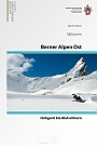 Skigids Skitouren Berner Alpen Ost (BE E) Schweizer Alpen Club