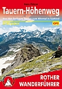 Wandelgids Tauern Hohenweg Rother Wanderführer Special | Rother Bergverlag