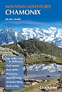 Wandelgids Mont Blanc Chamonix Mountain Adventures Cicerone Guidebooks
