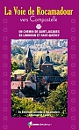 Wandelgids La voie de Rocamadour en Limousin et Haut-Quercy  | Rando Editions