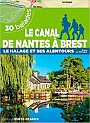 Wandelgids Canal de Nantes à Brest - Halage et ses alentours | Ouest-France