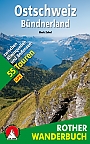Wandelgids Ostschweiz Bündnerland Rother Wanderbuch | Rother Bergverlag