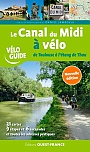 Fietsgids Le Canal du Midi à vélo Véloguide de Toulouse à l'étang de Thau | Editions Ouest-France
