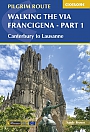 Wandelgids Via Francigena Pilgrim Route Part 1| Cicerone Guidebooks