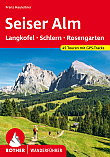 Wandelgids Seiser Alm mit Langkofel, Schlern und Rosengarten  Rother Wanderführer | Rother Bergverlag