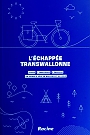 Fietsgids L' Échappée Transwallonne | Racine