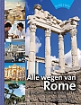 Reisgids Alle wegen van Rome | Edicola