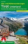 Wandelgids Tirol Unterland Alm & Hüttenwanderungen Rother Wanderbuch | Rother Bergverlag