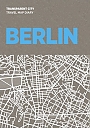Berlin Transparent City Travel Map Diary