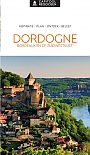 Reisgids Dordogne, Bordeaux & Zuidwestkust Capitool