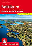 Wandelgids Baltikum – Litauen, Lettland und Estland Rother Wanderführer | Rother Bergverlag
