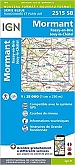 Topografische Wandelkaart van Frankrijk 2515SB - Mormant / Rozay-en-Brie Jouy-le-Chatel