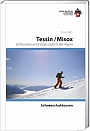 Sneeuwschoenwandelgids Schneeschuhtouren Tessin Misox Schweizer Alpenclub