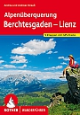 Wandelgids Alpenüberquerung Berchtesgaden - Lienz Wanderführer | Rother Bergverlag
