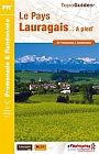 Wandelgids P115 Pyreneeën Le Pays de Lauragais... à pied | FFRP Topoguides