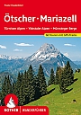 Wandelgids 73 Ötscher Mariazell Rother Wanderführer | Rother Bergverlag