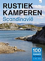 Campinggids Rustiek Kamperen in Scandinavie Denemarken - Zweden - Noorwegen - Finland