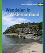 Wandelgids Zuid-Zweden Wandelen in Vasternorrland | One Day Walks Publishing