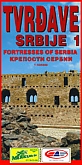Historische kaart Servië Kastelen van Servië Fortresses of Serbia | Merkur-SV