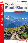 Wandelgids 028 Mont Blanc GR TMB Tour Du Mont-Blanc | FFRP Topo Guide