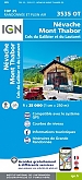 Topografische Wandelkaart van Frankrijk 3535OT - Nevache / Mont Thabor / Cols du Galibier et du Lautarat Bardonecchia Valloire